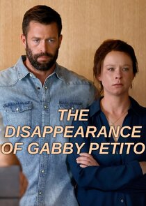 The Disappearance of Gabby Petito Ne Zaman?'