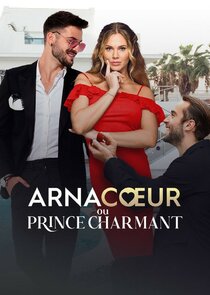 Arnacœur ou prince charmant Ne Zaman?'