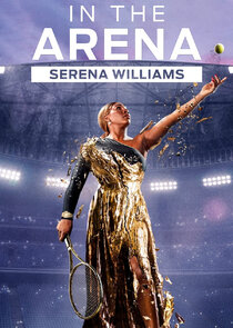 In the Arena: Serena Williams Ne Zaman?'