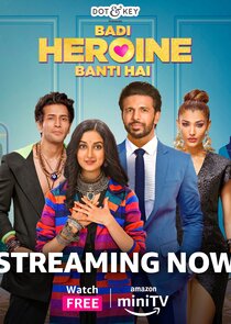 Badi Heroine Banti Hai Ne Zaman?'