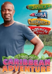Clive Myrie's Caribbean Adventure Ne Zaman?'