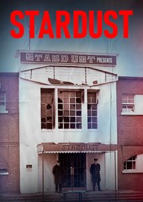 Stardust Ne Zaman?'