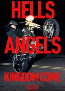 Hells Angels: Kingdom Come Ne Zaman?'