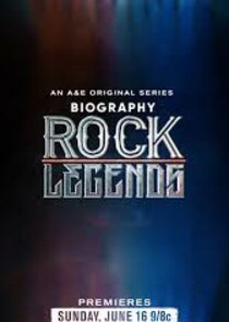 Biography: Rock Legends Ne Zaman?'