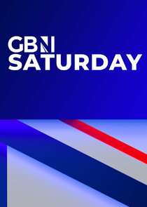 GB News Saturday 1.Sezon 30.Bölüm Ne Zaman?
