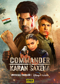 Commander Karan Saxena Ne Zaman?'
