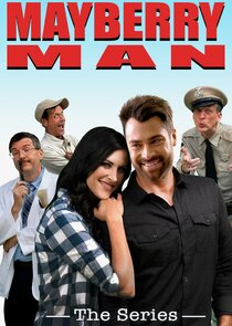 Mayberry Man: The Series Ne Zaman?'
