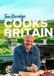 Tom Kerridge Cooks Britain Ne Zaman?'