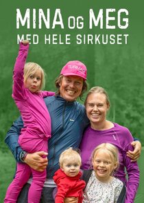 Mina og meg med hele sirkuset Ne Zaman?'