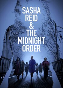 Sasha Reid and the Midnight Order Ne Zaman?'