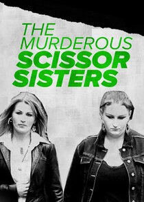 The Murderous Scissor Sisters Ne Zaman?'