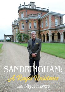 Sandringham: A Royal Residence with Nigel Havers 1.Sezon Ne Zaman?