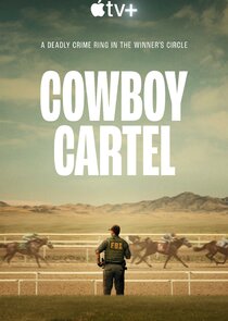 Cowboy Cartel 1.Sezon Ne Zaman?