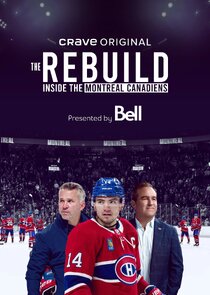 The Rebuild: Inside the Montreal Canadiens Ne Zaman?'