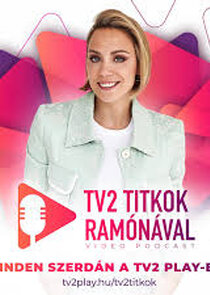 TV2 Titkok Ramónával Ne Zaman?'