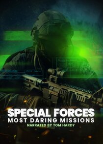 Special Forces: Most Daring Missions Ne Zaman?'