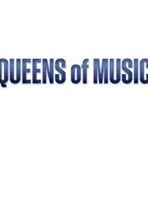 Queens of Music Ne Zaman?'