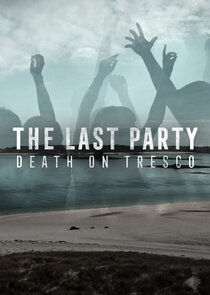 The Last Party: Death on Tresco Ne Zaman?'