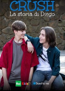 Crush - La storia di Diego Ne Zaman?'
