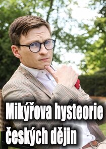 Mikýřova hysteorie českých dějin Ne Zaman?'