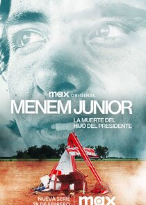 Menem Junior, la Muerte del Hijo del Presidente Ne Zaman?'