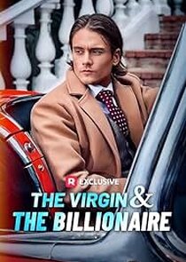 The Virgin and the Billionaire Ne Zaman?'