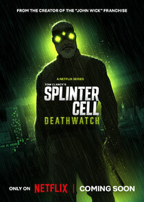 Splinter Cell: Deathwatch Ne Zaman?'