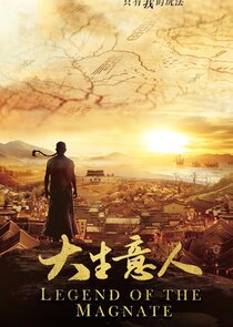 Legend of the Magnate 1.Sezon Ne Zaman?