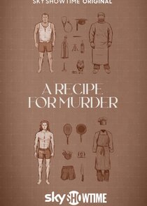A Recipe for Murder Ne Zaman?'