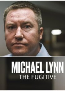 Michael Lynn - The Fugitive Ne Zaman?'