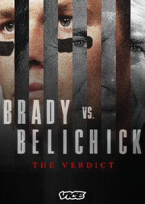 Brady vs Belichick: The Verdict Ne Zaman?'