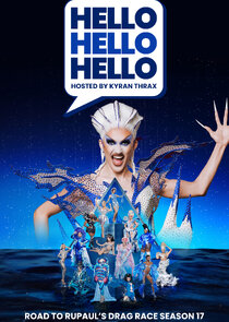 HELLO, HELLO, HELLO: Road To RuPaul's Drag Race Season 17 Ne Zaman?'