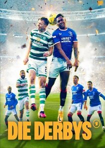 Die Derbys - Legendäre Fußball-Duelle Ne Zaman?'