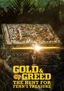 Gold & Greed: The Hunt for Fenn's Treasure Ne Zaman?'