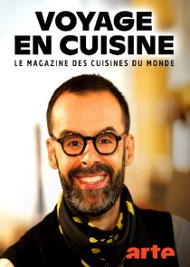 Voyage en cuisine Ne Zaman?'