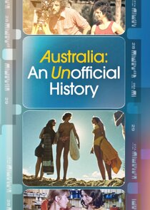 Australia: An Unofficial History Ne Zaman?'