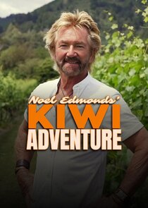 Noel Edmonds' Kiwi Adventure Ne Zaman?'