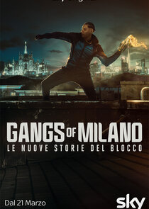 Gangs of Milano - Le nuove storie del Blocco Ne Zaman?'