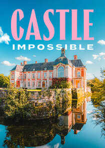 Castle Impossible Ne Zaman?'