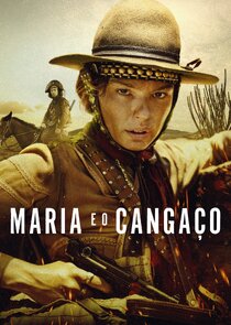 Maria e o Cangaço Ne Zaman?'