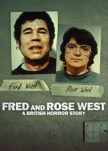 Fred & Rose West: A British Horror Story Ne Zaman?'