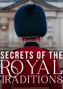 Secrets of the Royal Traditions Ne Zaman?'