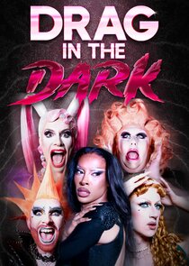 Drag In The Dark Ne Zaman?'