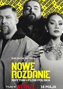 Nowe Rozdanie: Rhythm + Flow Polska Ne Zaman?'