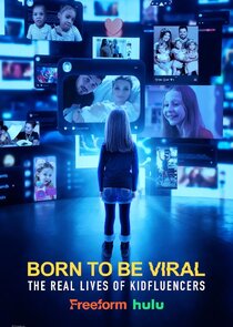 Born to Be Viral: The Real Lives of Kidfluencers Ne Zaman?'
