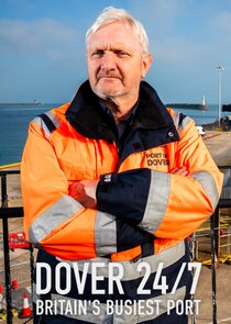 Dover 24/7: Britain's Busiest Port Ne Zaman?'