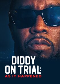 Diddy on Trial: As It Happened Ne Zaman?'