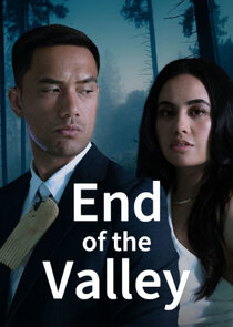 End of the Valley Ne Zaman?'
