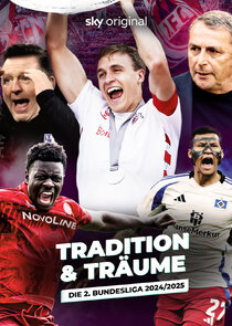 Tradition & Träume: Die 2. Bundesliga 2024/25 Ne Zaman?'