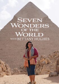 Seven Wonders of the Ancient World with Bettany Hughes Ne Zaman?'